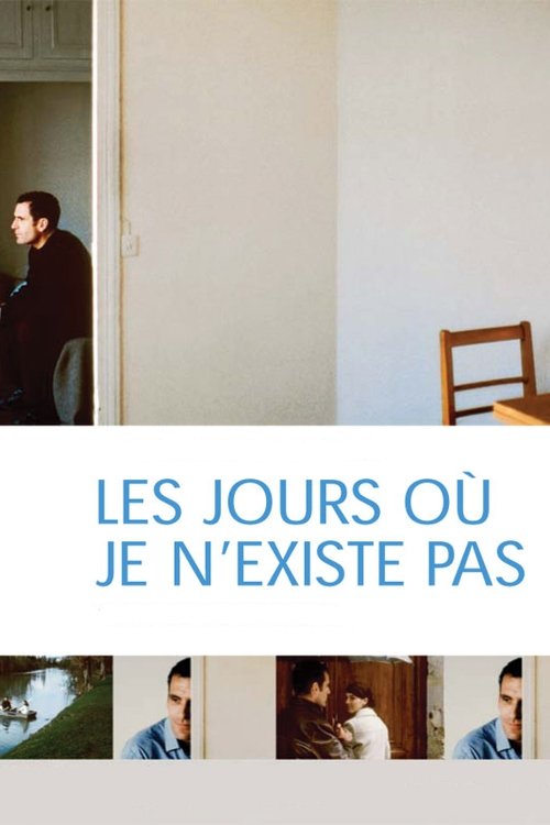 The Days When I Don’t Exist movie poster
