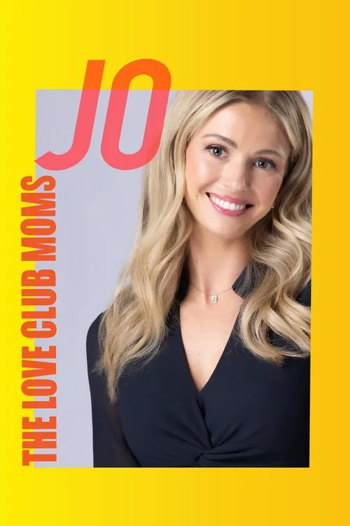 The Love Club Moms: Jo movie poster