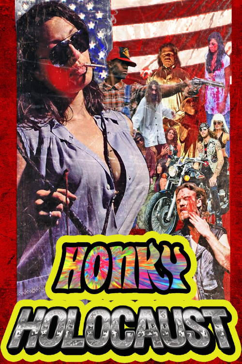 Poster do filme Honky Holocaust