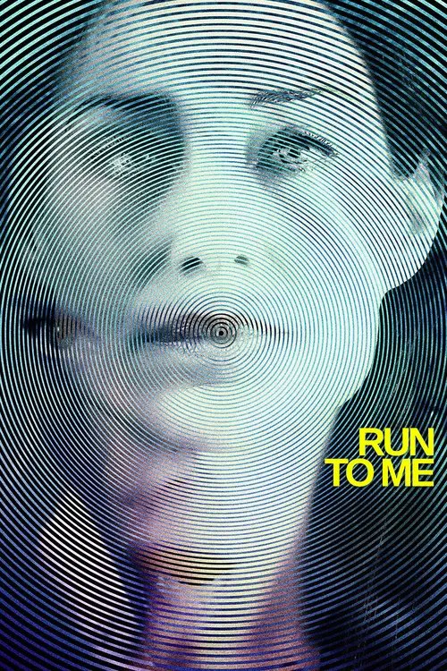 Run to Me movie poster