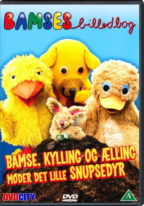 Bamses Billedbog - Bamse, Kylling og Ælling møder det lille snupsedyr movie poster