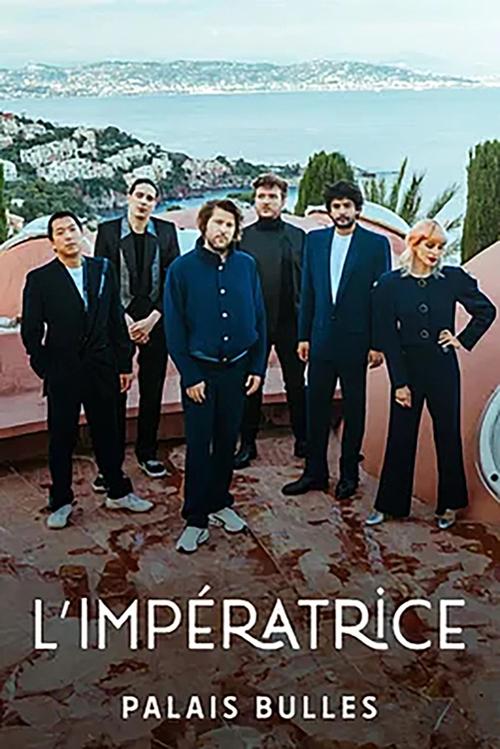 L'Impératrice at Palais Bulles – Passengers movie poster