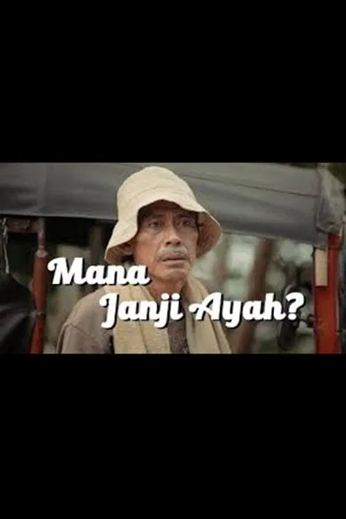 Mana Janji Ayah? movie poster