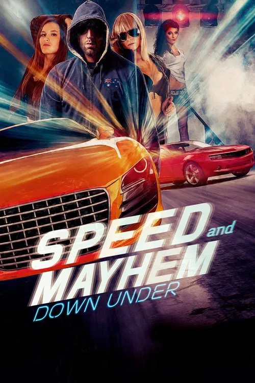 Speed and Mayhem Down Under movie poster