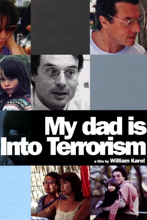 Poster do filme My Dad Is Into Terrorism