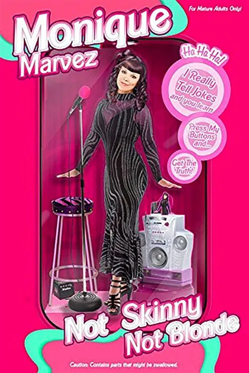Monique Marvez: Not Skinny Not Blonde movie poster