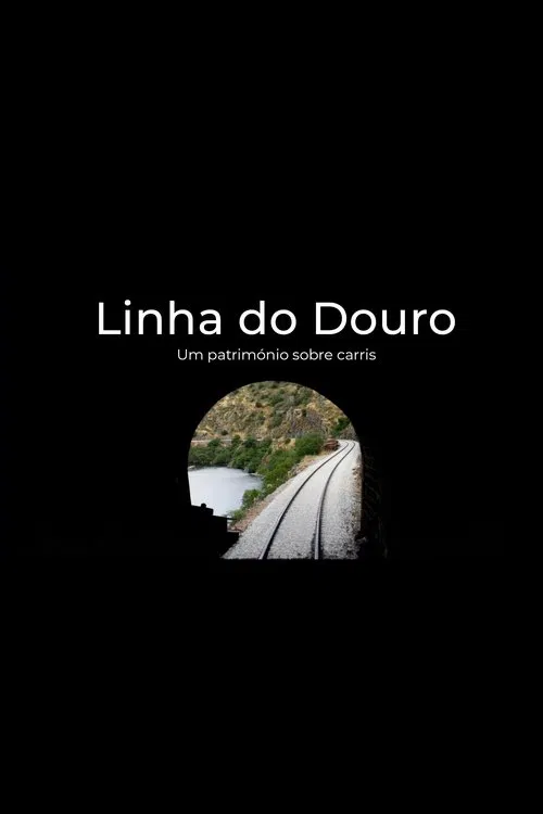 Douro Line - Heritage on Rails movie poster