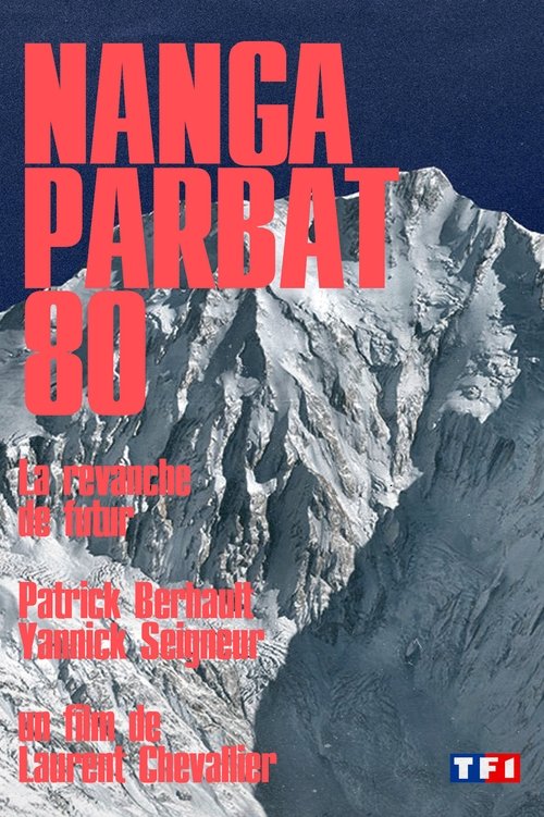Poster do filme Nanga Parbat 80, La revanche de futur