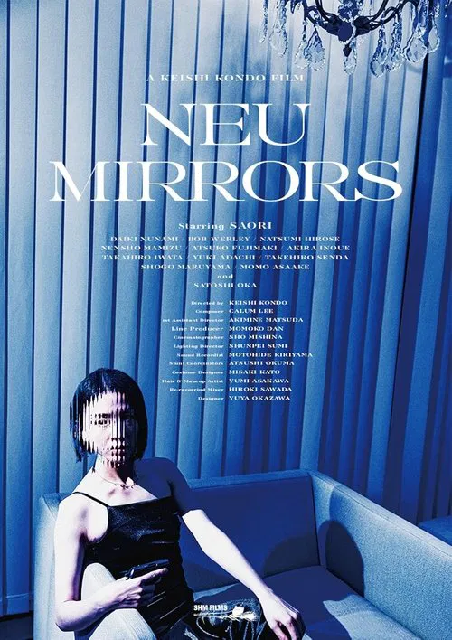Neu Mirrors movie poster