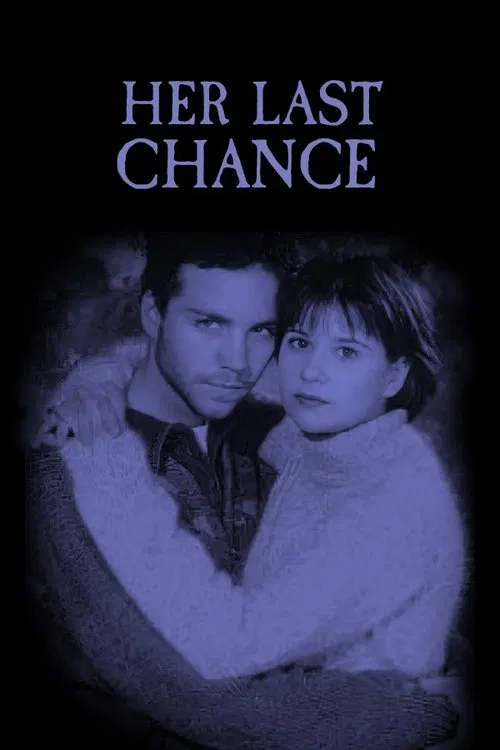 Her Last Chance movie poster