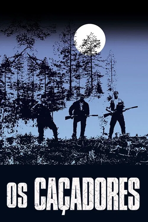 Poster do filme Os caçadores