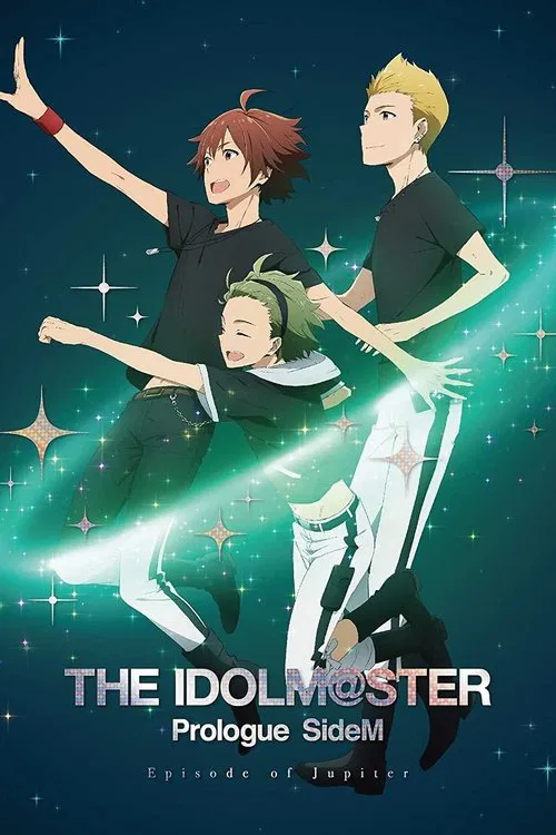 iDOLM@STER Side M - Episode of Jupiter movie poster