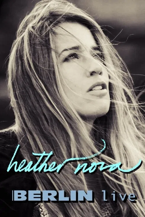 Heather Nova - Berlin live movie poster