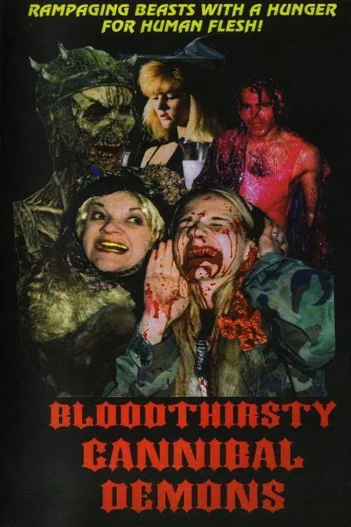 Bloodthirsty Cannibal Demons movie poster