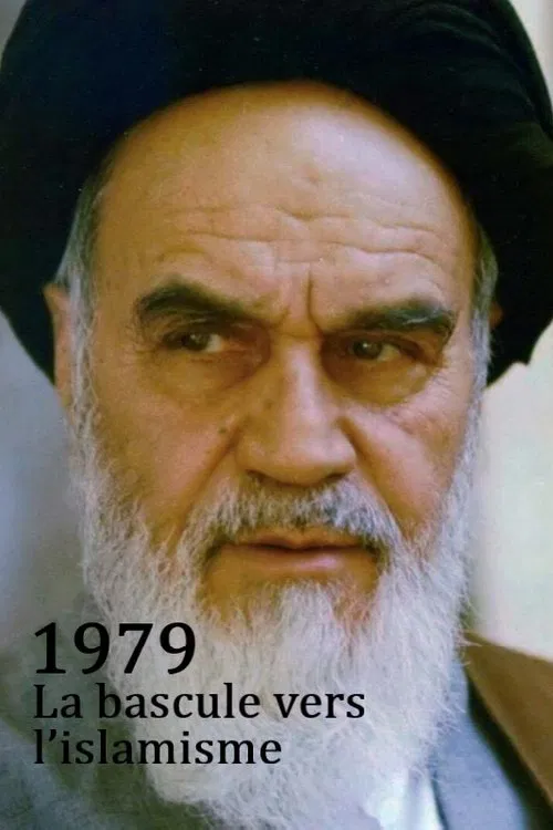 1979 - The Year Of The Islamist Revolution tv show poster