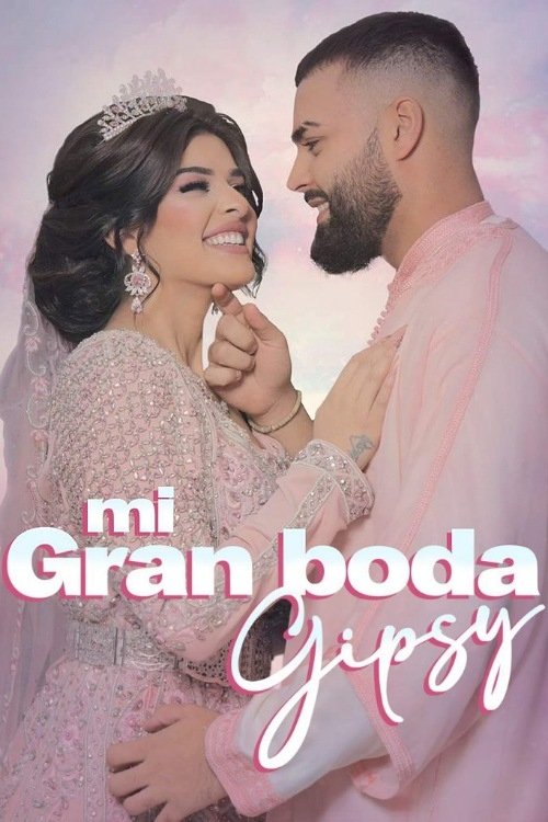 Poster da série Mi Gran Boda Gipsy