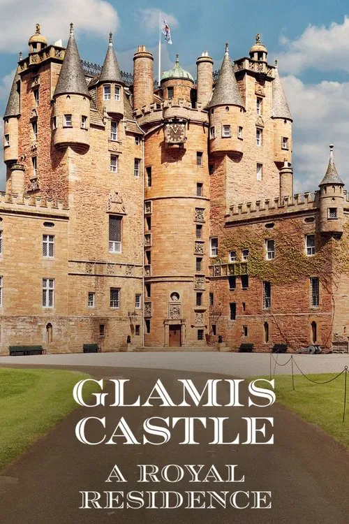 Glamis Castle: A Royal Residence movie poster