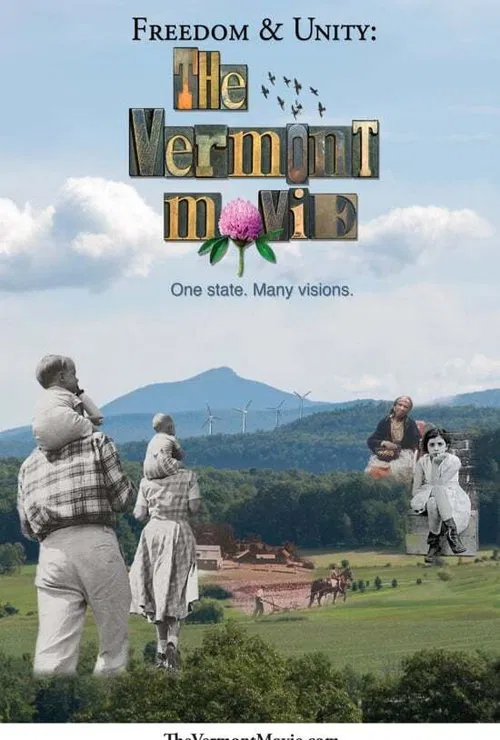 Freedom & Unity: The Vermont Movie movie poster