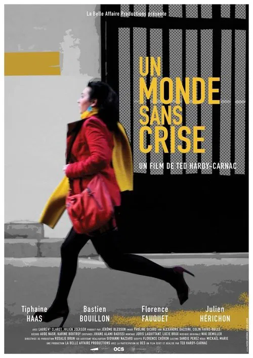 Poster do filme A World Free of Crisis