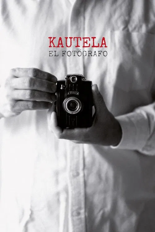 Kautela, Photographer movie poster