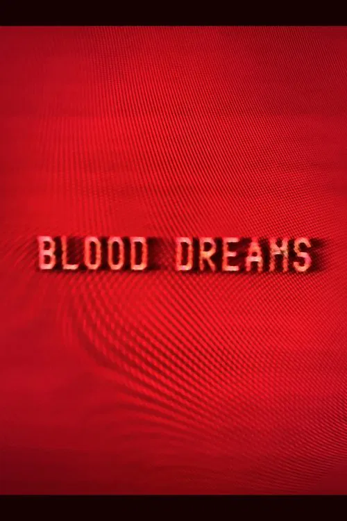 Blood Dreams movie poster