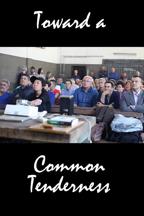 Toward a Common Tenderness movie poster