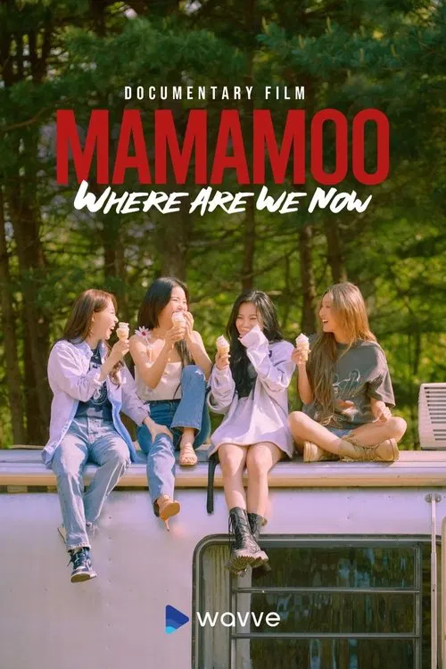MAMAMOO: Where Are We Now tv show poster