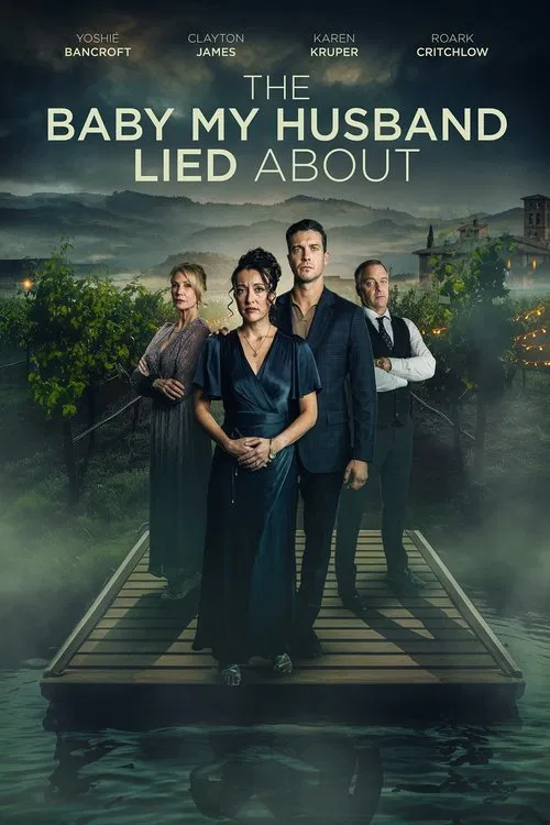 Poster do filme The Baby My Husband Lied About