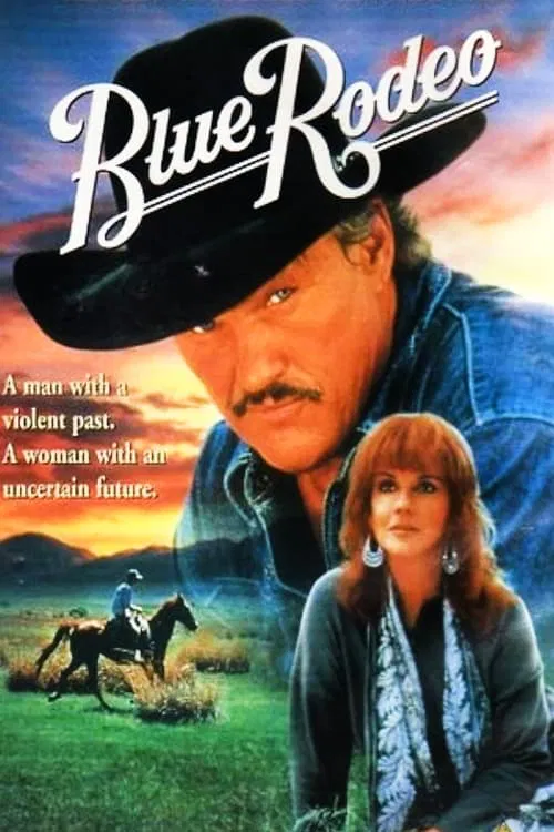 Blue Rodeo movie poster