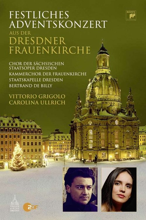 Festliches Adventskonzert aus der Dresdner Frauenkirche movie poster