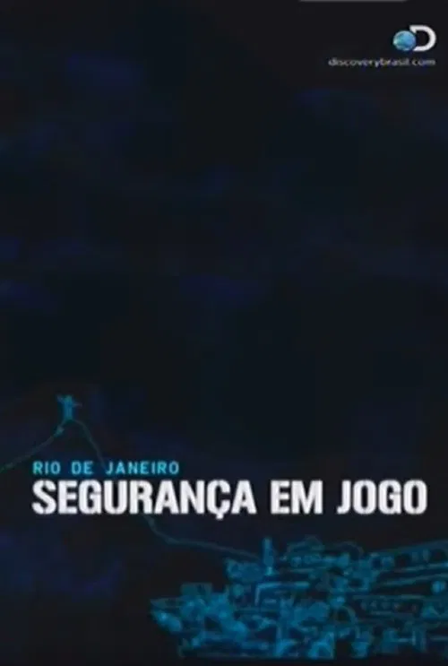 Rio de Janeiro: Segurança em Jogo movie poster