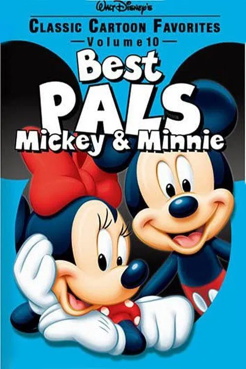 Classic Cartoon Favorites, Vol. 10 - Best Pals - Mickey & Minnie movie poster
