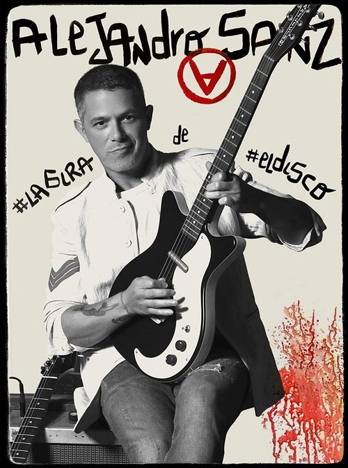 Alejandro Sanz: #Lagira de #eldisco movie poster
