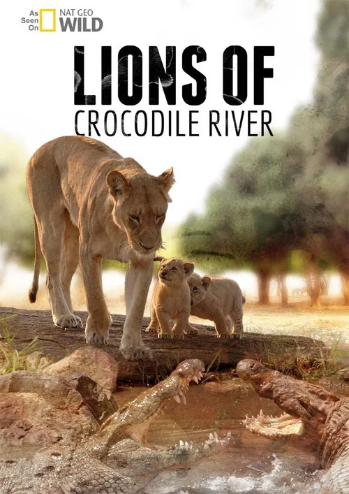 Lions of Crocodile River movie poster