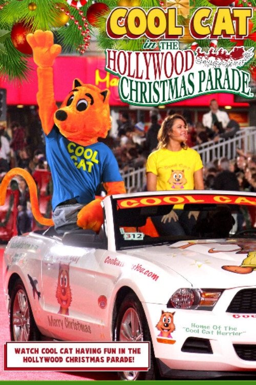 Cool Cat in the Hollywood Christmas Parade movie poster
