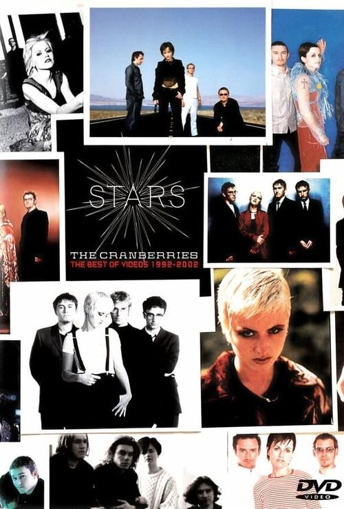 The Cranberries - Stars: The Best Videos 1992-2002 movie poster