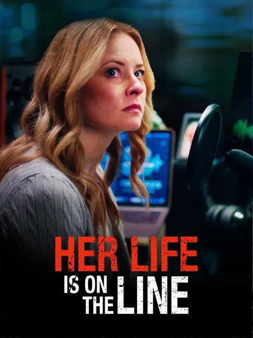 Her Life Is on the Line movie poster