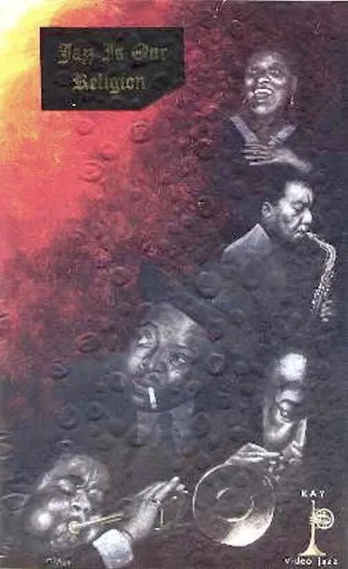 Jazz Is Our Religion movie poster