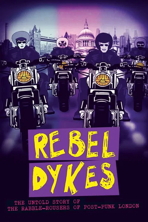 Rebel Dykes movie poster