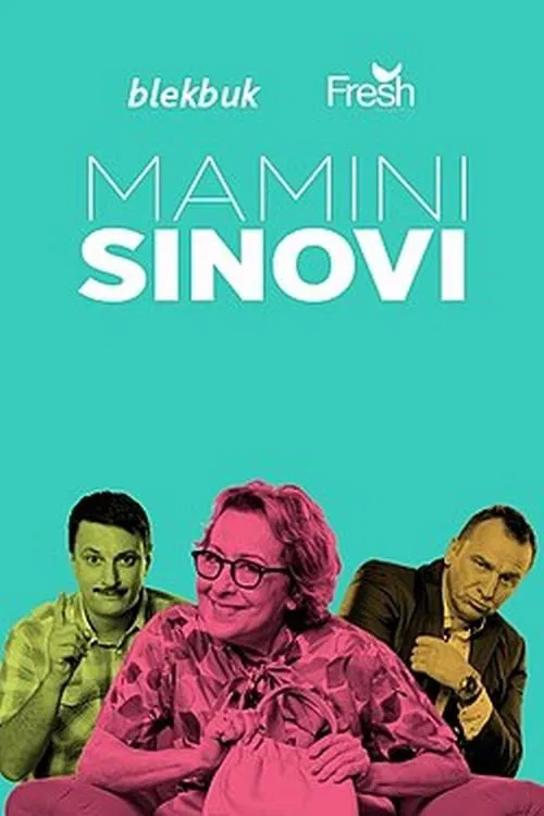 Mamini sinovi tv show poster