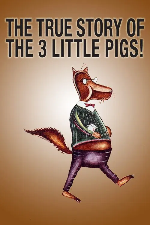 The True Story of the Three Little Pigs movie poster