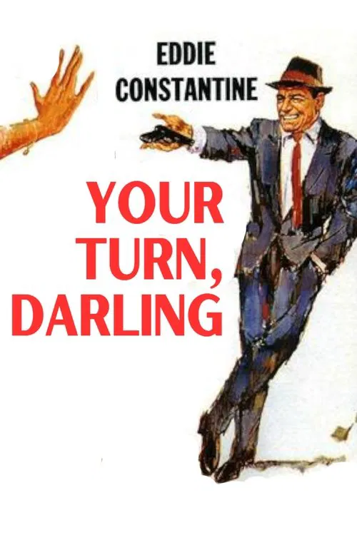 Poster do filme Your Turn, Darling