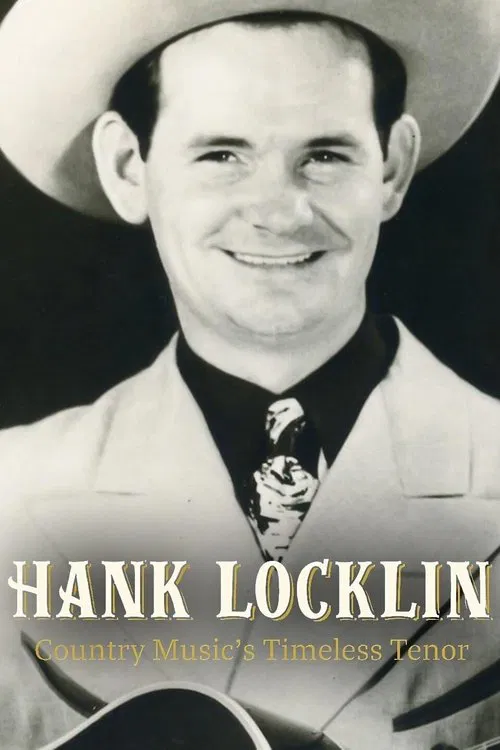 Hank Locklin: Country Music’s Timeless Tenor movie poster