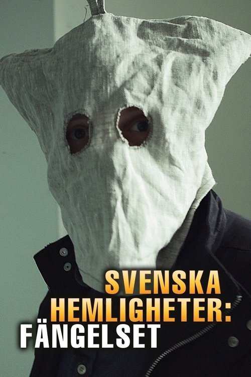 Svenska hemligheter: Fängelset tv show poster