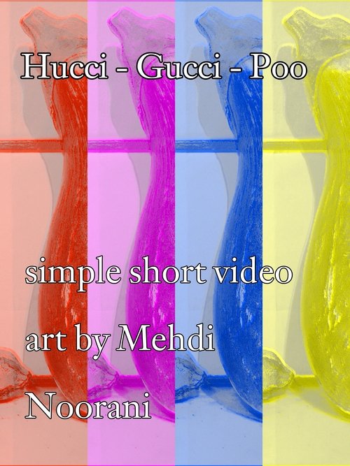 Poster do filme Hucci Gucci Poo