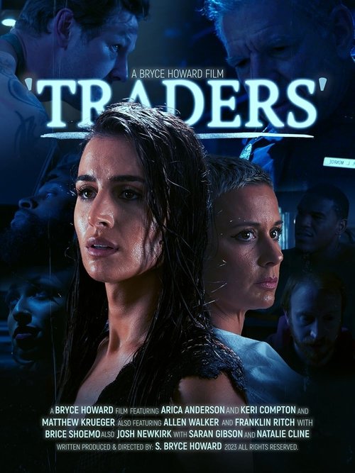 Bryce Howard's: Traders movie poster