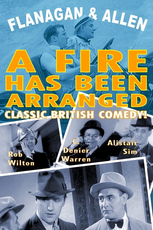 A Fire Has Been Arranged movie poster