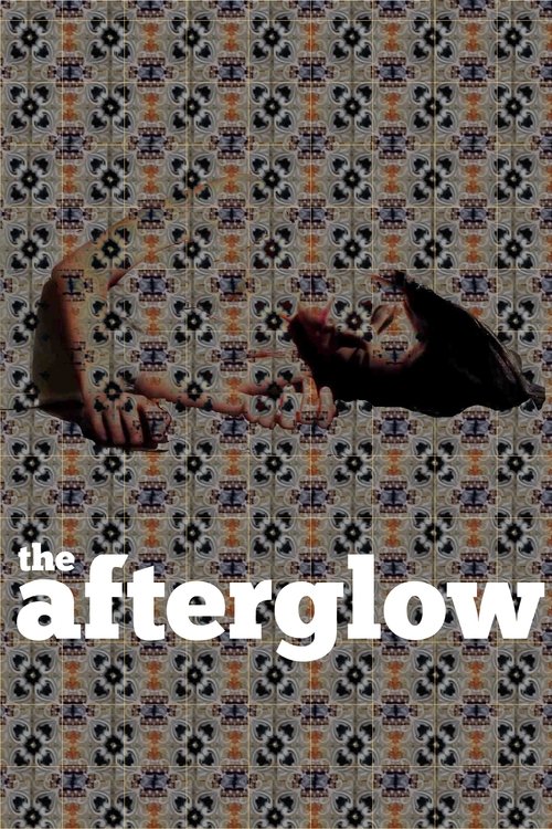 The Afterglow movie poster