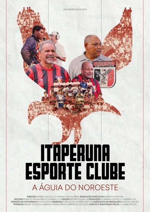 Itaperuna Esporte Clube - A Águia do Noroeste movie poster