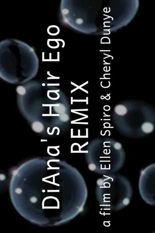DiAna's Hair Ego Remix movie poster